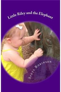 Little Riley and the Elephant
