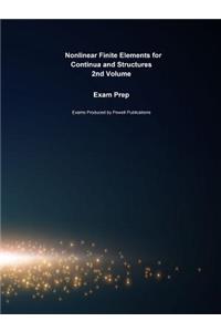 Exam Prep for Nonlinear Finite Elements for Continua and Structures by Ted Belytschko