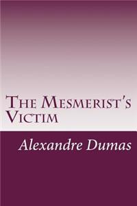 The Mesmerist's Victim