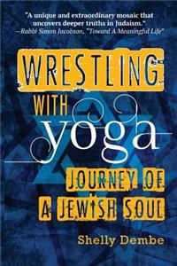 Wrestling with Yoga