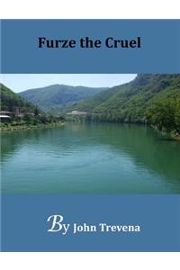 Furze the Cruel