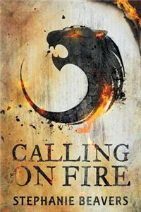 Calling On Fire