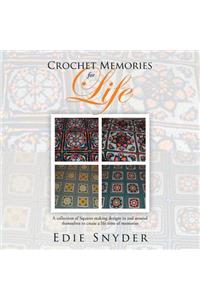 Crochet Memories for Life