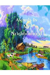 Animals In My Neighbourhood