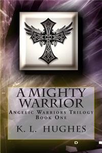 Mighty Warrior