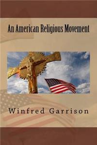 American Religious Movement