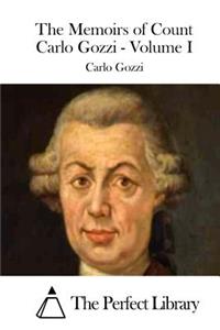 Memoirs of Count Carlo Gozzi - Volume I