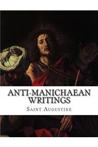 Anti-Manichaean Writings