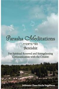 Parasha Meditations- Bereishit