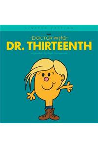 Dr. Thirteenth