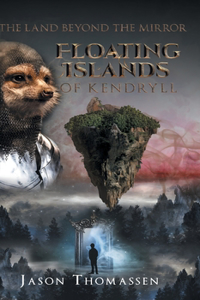 The Floating Islands of Kendryll