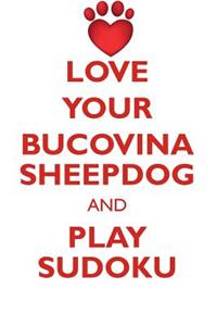 Love Your Bucovina Sheepdog and Play Sudoku Bucovina Sheepdog Sudoku Level 1 of 15