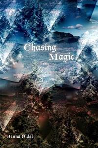 Chasing Magic