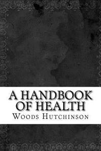 A Handbook of Health
