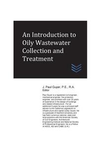 Introduction to Oily Wastewater Collection and Treatment