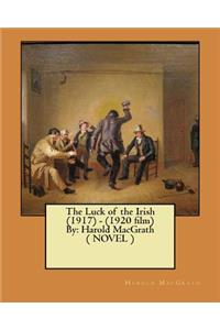 Luck of the Irish (1917) - (1920 film) By