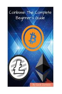 Coinbase: The Complete Beginner's Guide