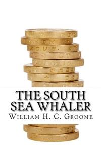 The South Sea Whaler