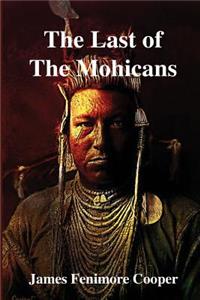 The Last of the Mohicans