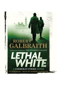 Lethal White Lib/E