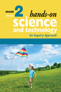 Hands-On Science and Technology for Ontario, Grade 2