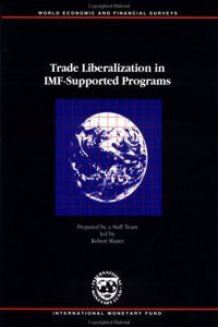 Trade Liberalization in IMF-supported Programs