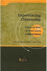 Experiencing Citizenship