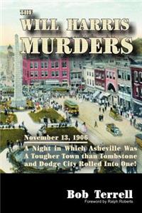 The Will Harris Murders