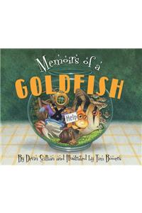 Memoirs of a Goldfish