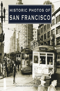 Historic Photos of San Francisco