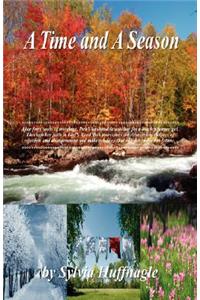 A Time and a Season