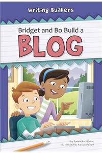 Bridget and Bo Build a Blog