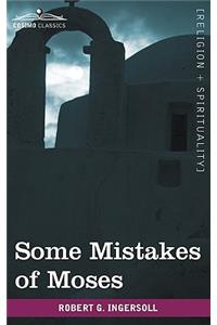 Some Mistakes of Moses