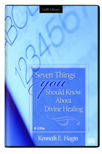 Seven Things You Should Know about Divine Healing Series