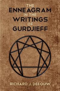 The Enneagram in the Writings of Gurdjieff