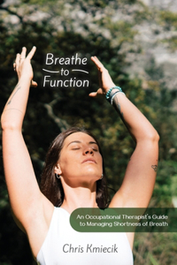 Breathe to Function