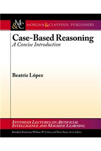 Case-Based Reasoning