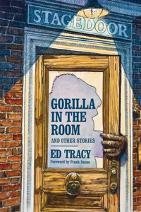 Gorilla in the Room and Other Stories