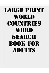 Large print World Countries Word Search Book for Adults