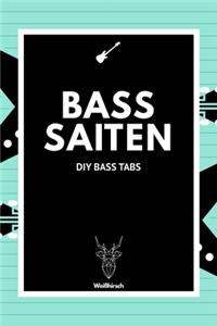 Bass Saiten - DIY Bass Tabs