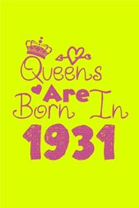 Queens Are Born In 1931 Notebook