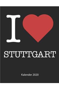 I love Stuttgart Kalender 2020