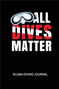 All Dives Matter Scuba Diving Journal
