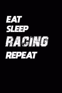 Eat Sleep Horse racing Repeat