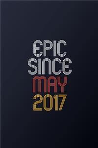 Epic Since May 2017