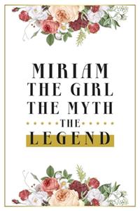 Miriam The Girl The Myth The Legend