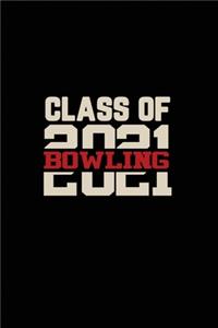 Class of 2021 Bowling