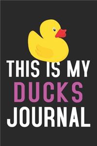 This Is My Ducks Journal