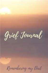 Grief Journal Remembering my Dad