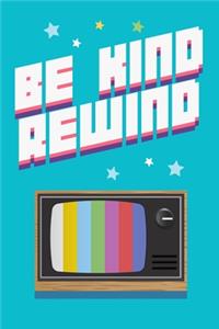 Be Kind Rewind
